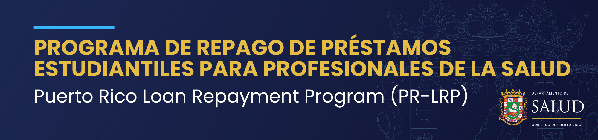 Banner azul con el texto "Progrrama de repago de préstamos" y el logo del Departamento de Salud de Puerto Rico.
